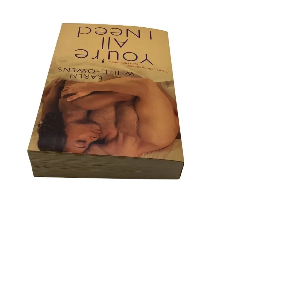 Youre All I Need‎ By Karen White-Owens Romance Novel Paperback 2010